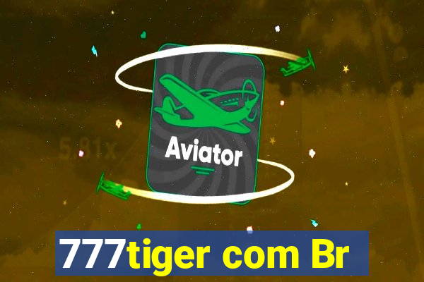 777tiger com Br